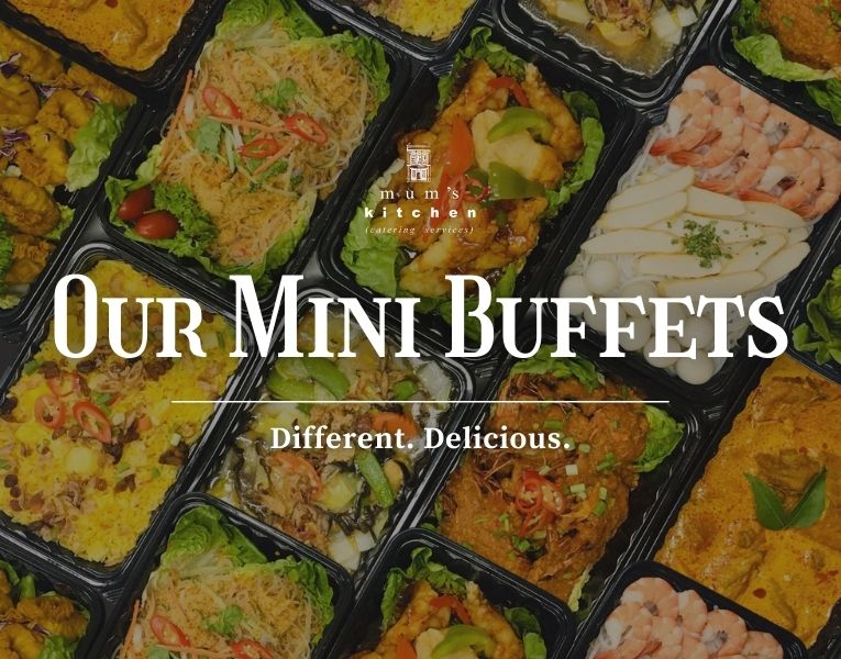 Halal Singapore Catering Service | Buffet Catering | Mum's Kitchen Catering